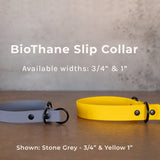 BioThane® Waterproof Slip Dog Collar