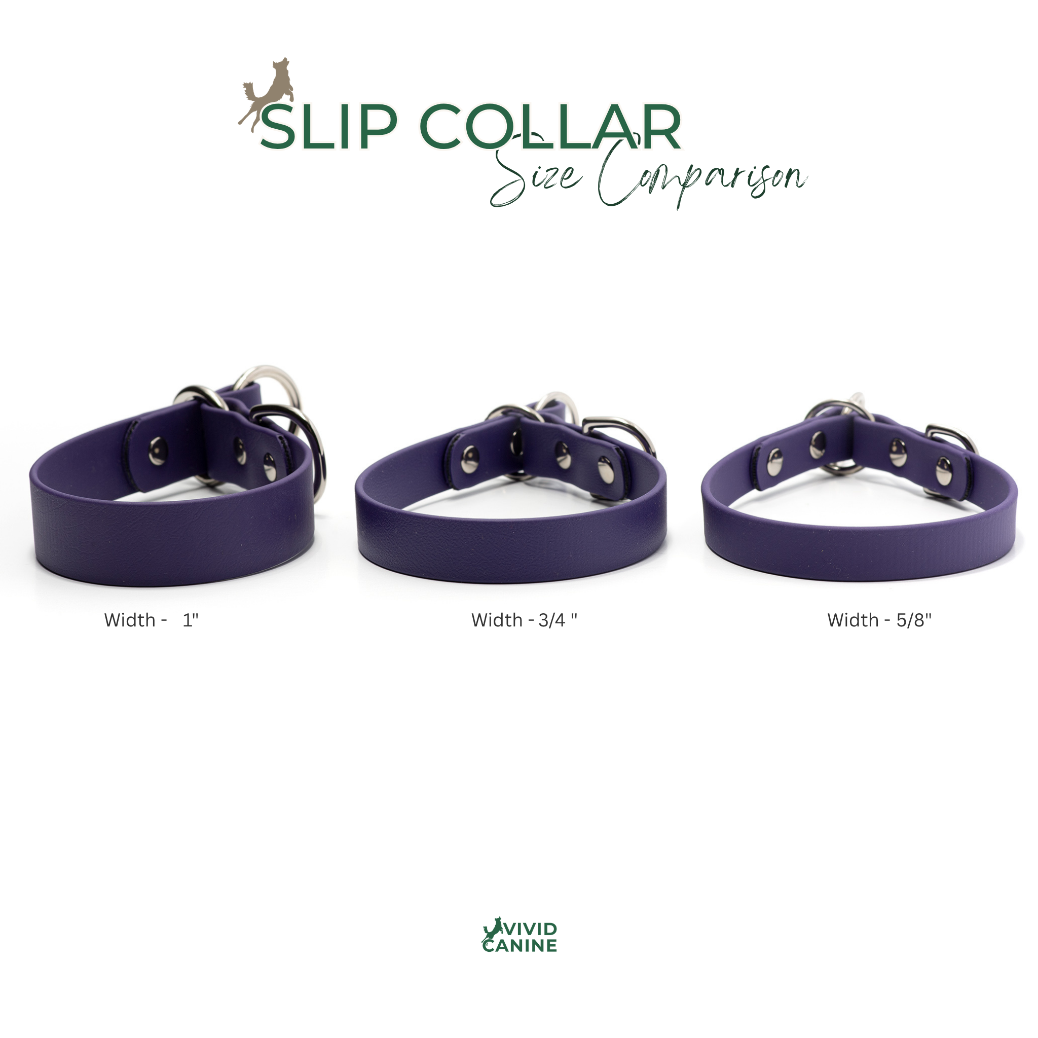A size comparison chart for purple dog slip collars, showing three collars labeled Width - 1", Width - 3/4", and Width - 5/8" on a white background with the text 'SLIP COLLAR Size Comparison' and the Vivid Canine brand logo.